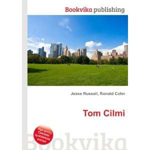  Tom Cilmi Ronald Cohn Jesse Russell Books