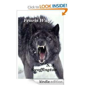 Fenris Wulf (An Anglo Saxon Saga) S. A. Swaffington  