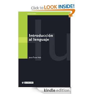 Introducción al lenguaje (Spanish Edition) Jesús Tuson Valls 