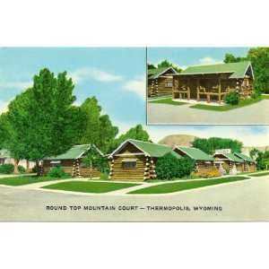1960s Vintage Postcard Round Top Mountain Court Thermopolis Wyoming