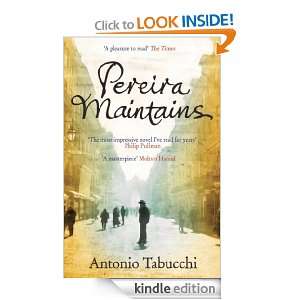 Pereira Maintains Antonio Tabucchi  Kindle Store