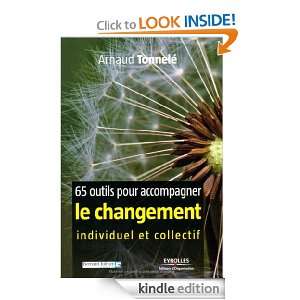  accompagner le changement individuel et collectif (French Edition