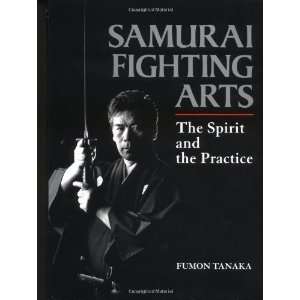   Arts The Spirit and the Practice [Hardcover] Fumon Tanaka Books