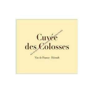  Cuvee Des Colosses Vin De France 2008 750ML Grocery 