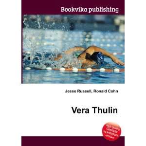  Vera Thulin Ronald Cohn Jesse Russell Books