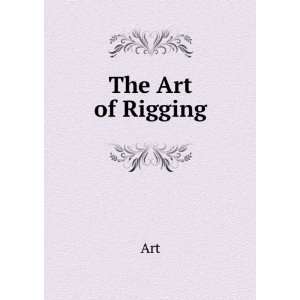  The Art of Rigging Art Books