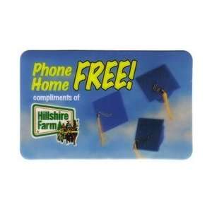  Collectible Phone Card 10m Hillshire Farm Phone Home 