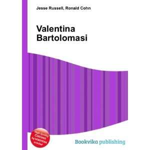  Valentina Bartolomasi Ronald Cohn Jesse Russell Books