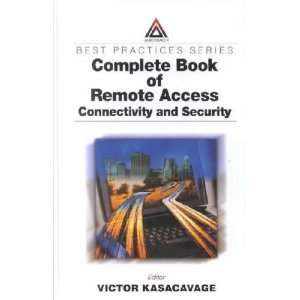  Complete Book of Remote Access **ISBN 9780849312533** Victor 