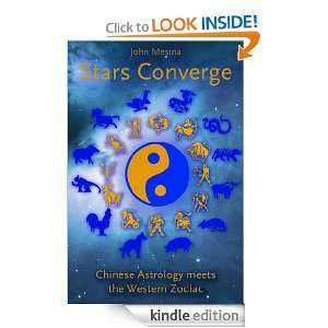 Stars Converge Chinese Astrology Meets the Western Zodiac John 