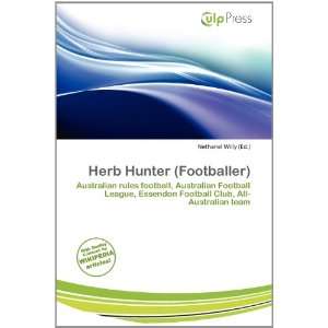    Herb Hunter (Footballer) (9786200794079) Nethanel Willy Books
