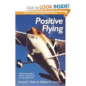  POSITIVE FLYING Richard L. & Guinther, William M. Taylor Books