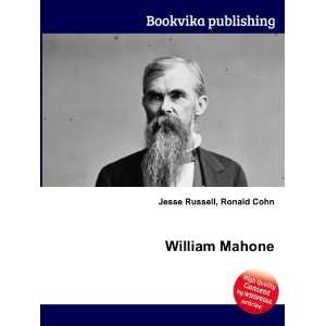  William Mahone Ronald Cohn Jesse Russell Books