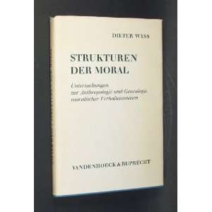   Und Genealogie Moralischer Verhaltensweisen Dieter Wyss Books
