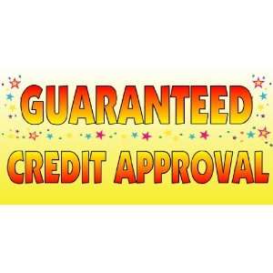  3x6 Vinyl Banner   Guaranteed Credit Approval Yellow 