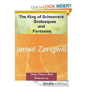   Grotesques and Fantasies Israel Zangwill  Kindle Store