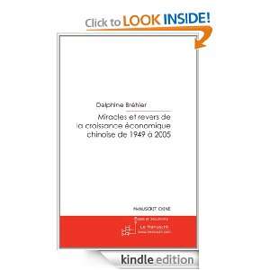 La croissance économique de la Chine de 1949 à 2005, miracles et 