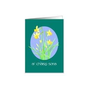  Easter Daffodils Card, Scottish Gaelic Greeting Card 