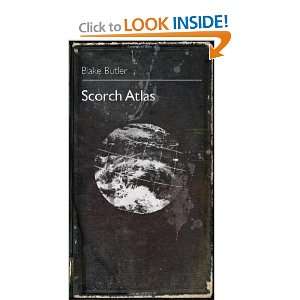  Scorch Atlas [Paperback] Blake Butler Books
