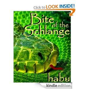 Bite of the Schlange habu  Kindle Store