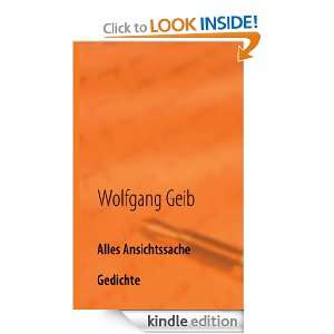 Alles Ansichtssache Gedichte (German Edition) Wolfgang Geib  