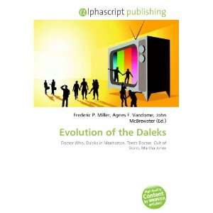  Evolution of the Daleks (9786133790766) Books