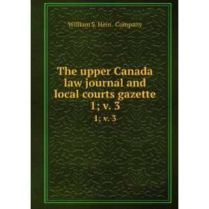  The upper Canada law journal and local courts gazette. 1 