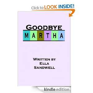 Goodbye Martha Ella Sandwell  Kindle Store
