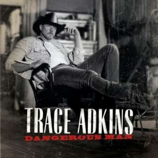  Ladies Love Country Boys Trace Adkins