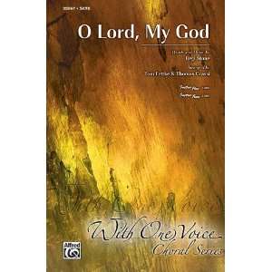  O Lord, My God Choral Octavo