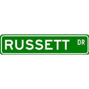  RUSSETT Street Sign ~ Personalized Family Lastname Sign 