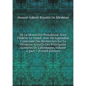   part 1 (French Edition) HonorÃ© Gabriel Riquetti De Mirabeau Books