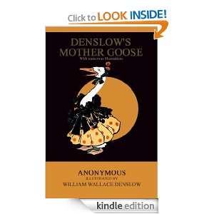 Denslows Mother Goose (ILLUSTRATED) W. W. Denslow  