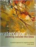   Watercolor Painting Outside the Lines by Linda Kemp 