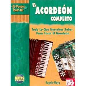   Tocar El Acordeon (Spanish Edition) [Paperback] Rogelio Maya Books