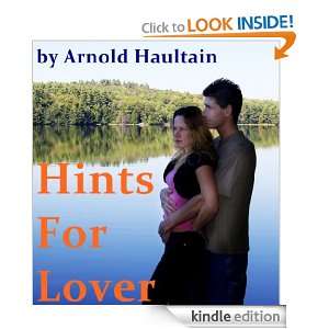 HINTS FOR LOVERS  secrets of lovers (annotated) Arnold Haultain 