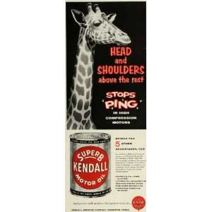 1957 Ad Kendall Refining Co. Bradford Superb Kendall Motor Oil Giraffe 