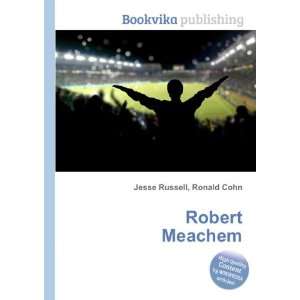  Robert Meachem Ronald Cohn Jesse Russell Books