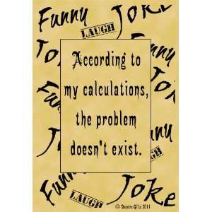   Poster Quotation Humor Funny Joke Calculations