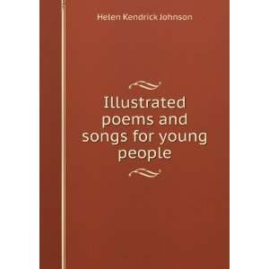   and songs for young people Helen Kendrick Johnson  Books