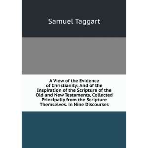   the Scripture Themselves. in Nine Discourses Samuel Taggart Books