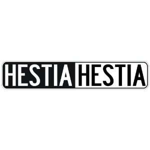   NEGATIVE HESTIA  STREET SIGN