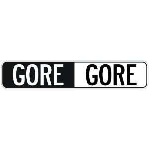   NEGATIVE GORE  STREET SIGN