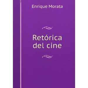  RetÃ³rica del cine Enrique Morata Books