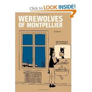  Werewolves of Montpellier [Paperback] Jason Books