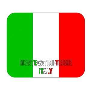  Italy, Montecatini Terme Mouse Pad 