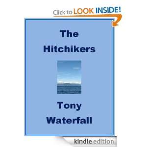 The Hitchikers (One Night Stands) Tony Waterfall  Kindle 