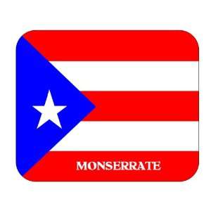  Puerto Rico, Monserrate Mouse Pad 