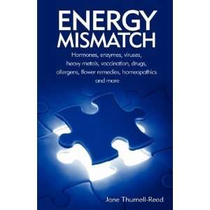  Energy Mismatch [Paperback] Jane Thurnell Read Books