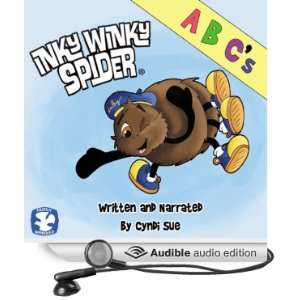  Inky Winky Spider ABCs (Audible Audio Edition) Cyndi Sue 